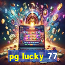 pg lucky 77